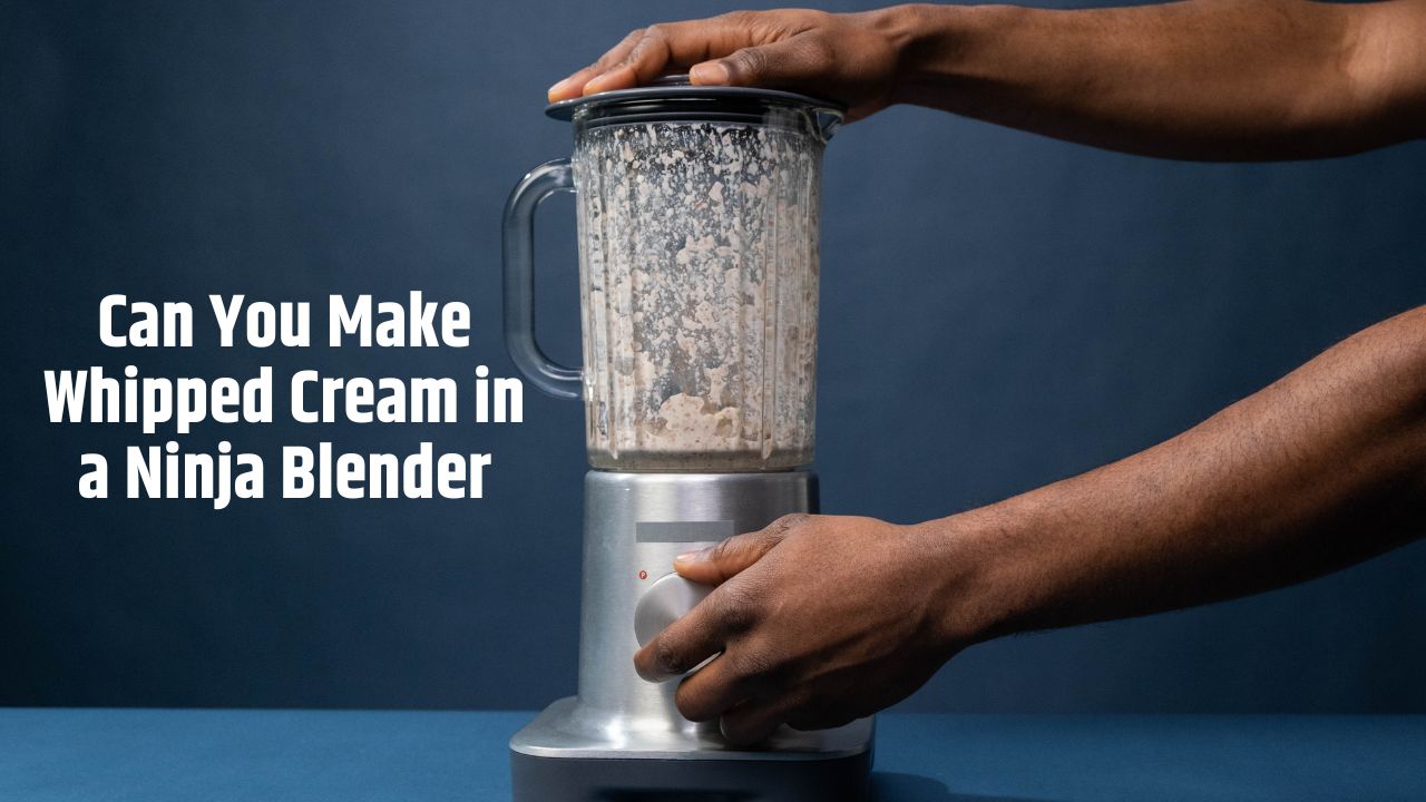 can-you-make-whipped-cream-with-a-blender